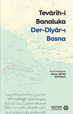 Tevarih-i Banaluka Der-diyar-ı Bosna - 1