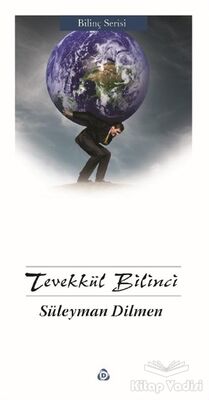 Tevekkül Bilinci - 1