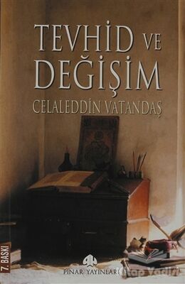 Tevhid ve Değişim - 1