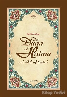 The Duaa of Hatma and Adab Of Tawbah (Hatme Duası ve Tövbe Adabı) - 1