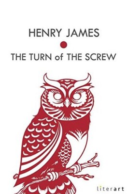 The Turn Of The Screw - Literart Yayınları