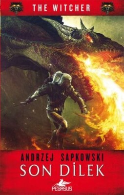 The Witcher 1 - Son Dilek - Pegasus Yayınları