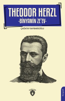 Theodor Herzl-Binyamin Ze ev- - Dorlion Yayınları