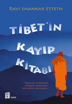 Tibet'in Kayıp Kitabı - Mona Kitap