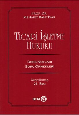 Ticari İşletme Hukuku - Ders Notları Soru Örnekleri - 1