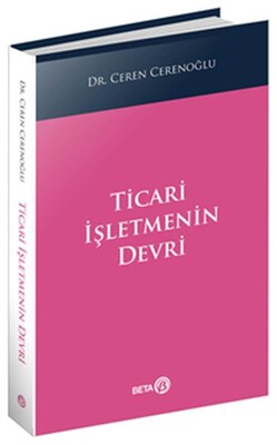 Ticari İşletmenin Devri - Beta Basım Yayım