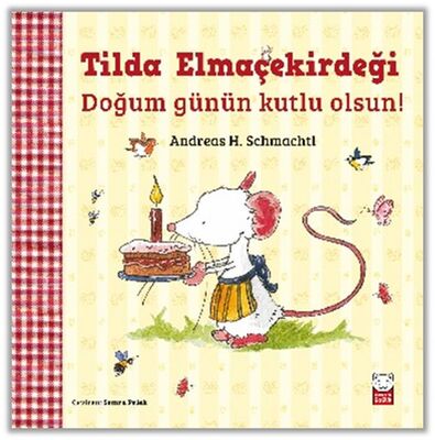 Tilda Elmaçekirdeği - Doğum Günün Kutlu Olsun! - 1