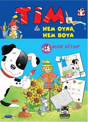 Tim ile Hem Oyna Hem Boya (Mor Kitap) - 1