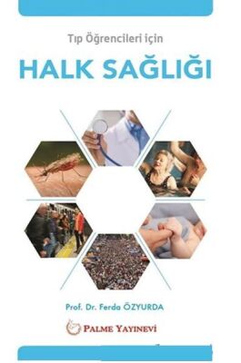 Tıp Öğrencileri İçin Halk Sağlığı - 1