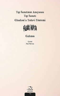 Tıp Sanatının Anayasası, Tıp Sanatı, Glaukon’a Tedavi Yöntemi - 1