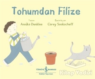 Tohumdan Filize - İş Bankası Kültür Yayınları