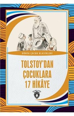 Tolstoy’dan Çocuklara 17 Hikaye - Dorlion Yayınları