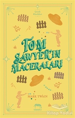 Tom Sawyer’ın Maceraları - Yabancı Yayınları