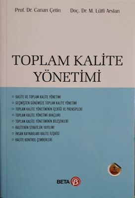 Toplam Kalite Yönetimi (Canan Çetin-M.Lütfi Arslan) - 1