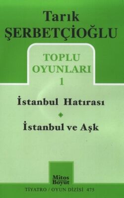 Toplu Oyunlar 1 / İstanbul Hatırası - İstanbul ve Aşk - 1