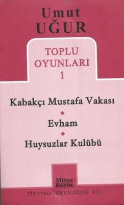 Toplu Oyunlar 1 / Kabakçı Mustafa Vakası - Evham - Huysuzlar Kulübü - 1