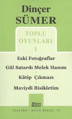 Toplu Oyunları-1 Eski Fotoğraflar / Gül Satardı Melek / Hanım / Katip Çıkmazı / Maviydi Bisikletim - 1