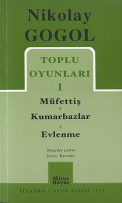 Toplu Oyunları 1 Müfettiş - Kumarbazlar - Evlenme - Mitos Boyut Yayınları