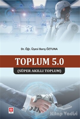 Toplum 5.0 - Ekin Yayınevi