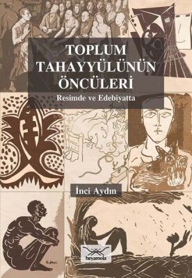 Toplum Tahayyülünün Öncüleri - 1