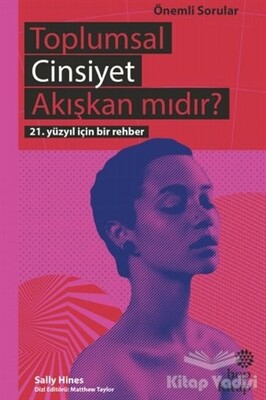 Toplumsal Cinsiyet Akışkan mıdır? - Hep Kitap