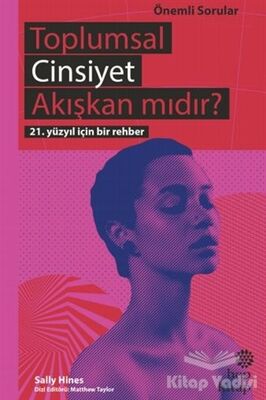 Toplumsal Cinsiyet Akışkan mıdır? - 1