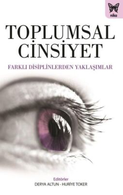 Toplumsal Cinsiyet Farklı Disiplinlerden Yaklaşımlar - 1