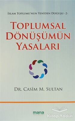 Toplumsal Dönüşümün Yasaları - 1