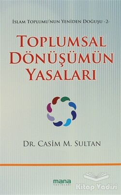 Toplumsal Dönüşümün Yasaları - 2