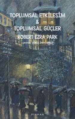 Toplumsal Etkileşim ve Toplumsal Güçler - 1