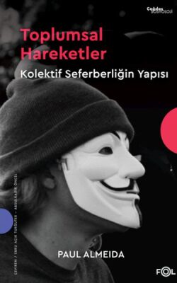 Toplumsal Hareketler – Kolektif Seferberliğin Yapısı– - 1