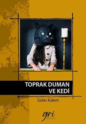 Toprak Duman ve Kedi - 1