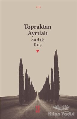 Topraktan Ayrılalı - 1