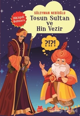 Tosun Sultan ve Hin Vezir - Kırmızı Kedi Çocuk