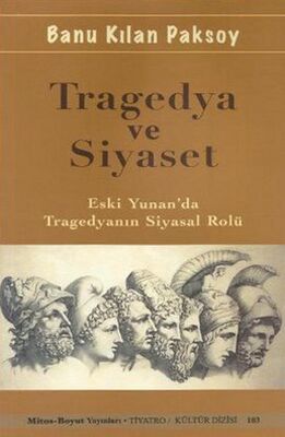 Tragedya ve Siyaset - 1