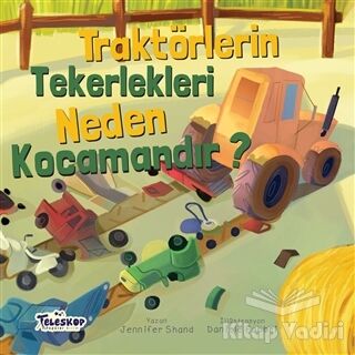 Traktörlerin Tekerlekleri Neden Kocamandır? - 1