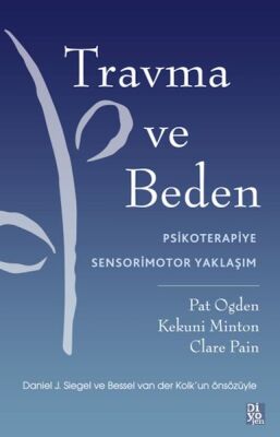 Travma ve Beden - 1