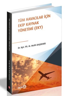 Tüm Havacılar İçin Ekip Kaynak Yönetimi - Beta Basım Yayım