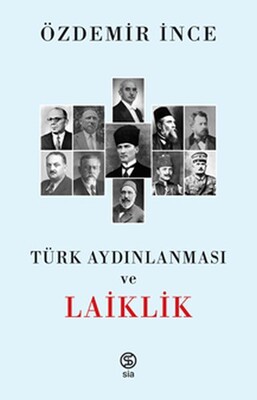 Türk Aydınlanması ve Laiklik - Sia Kitap