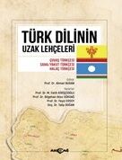 Türk Dilinin Uzak Lehçeleri - 1