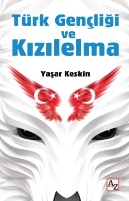 Türk Gençliği ve Kızılelma - Az Kitap