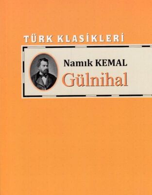 Türk Klasikleri - Gülnihal - 1