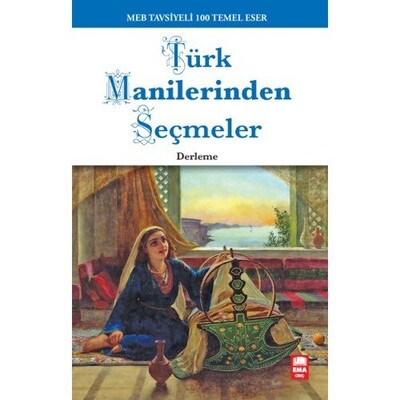 Türk Manilerinden Seçmeler - Ema Kitap