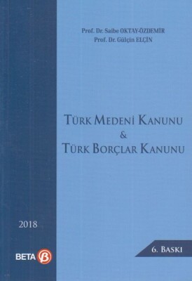 Türk Medeni Kanunu & Türk Borçlar Kanunu - Beta Basım Yayım