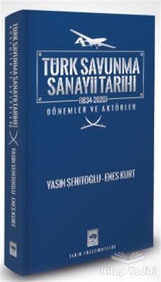 Türk Savunma Sanayii Tarihi - 1