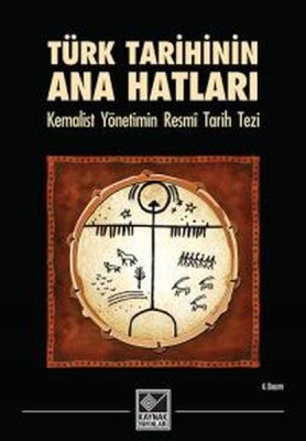 Türk Tarihinin Ana Hatları - Kaynak (Analiz) Yayınları