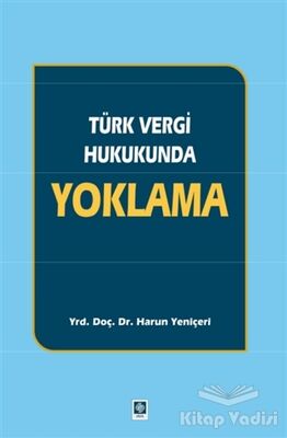 Türk Vergi Hukukunda Yoklama - 1