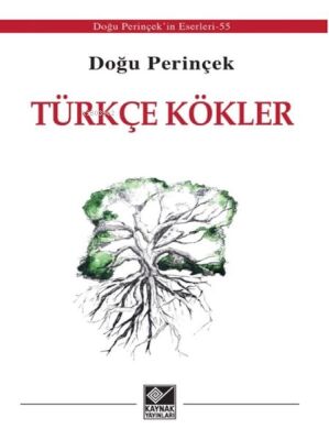 Türkçe Kökler - 1