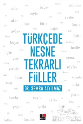 Türkçede Nesne Tekrarlı Fiiller - Kesit Yayınları