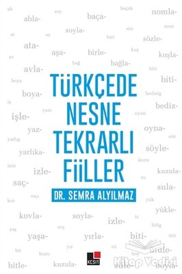 Türkçede Nesne Tekrarlı Fiiller - 1